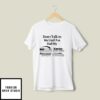 Don’t Talk To Me Until I’ve Had My Alprazolam Percocets Vyvanse T-Shirt