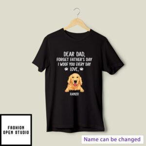 Forget Father’s Day Golden Retriever Personalized T-Shirt