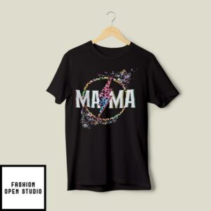 Funny Mom T-Shirt Gift for Mother’s Day