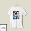 Guys Will See This And Think Hell Yeah Marlboro T-Shirt