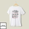 I Never Dreamed Son In Law Of A Freakin Mother In Law T-Shirt