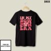 In My Bow Mom Era T-Shirt