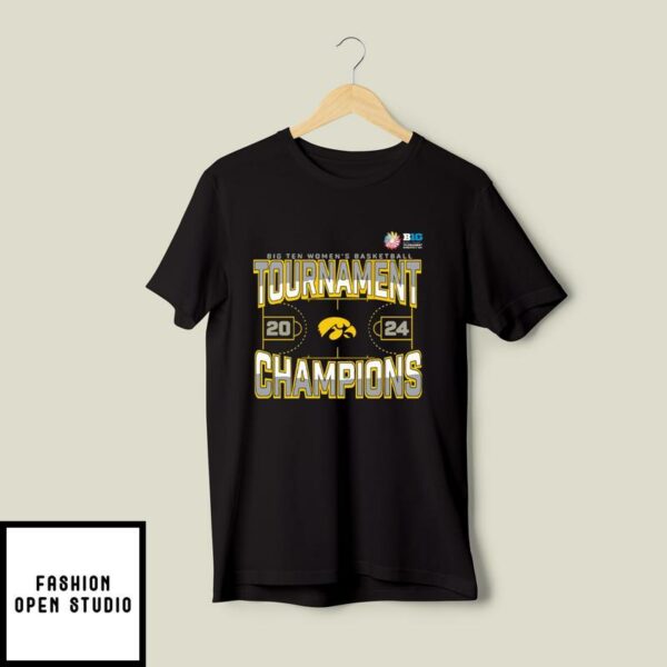 Iowa Hawkeyes Branded 2024 Big Ten Women’s Basketball Tournament Champions T-Shirt