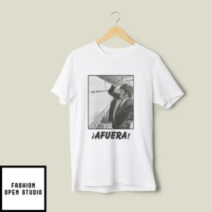 Javier Milei Afuera T-Shirt