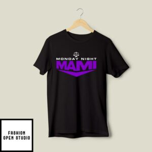 Monday Night Mami T-Shirt