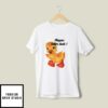 Niggas Better Duck T-Shirt