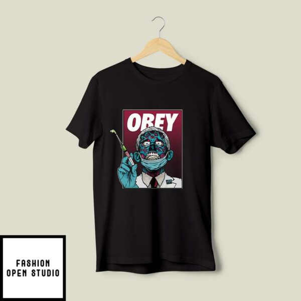 Obey Fauci T-Shirt Dr Fauci Zombie