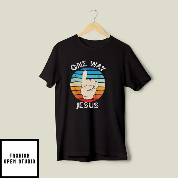 One Way Jesus T-Shirt
