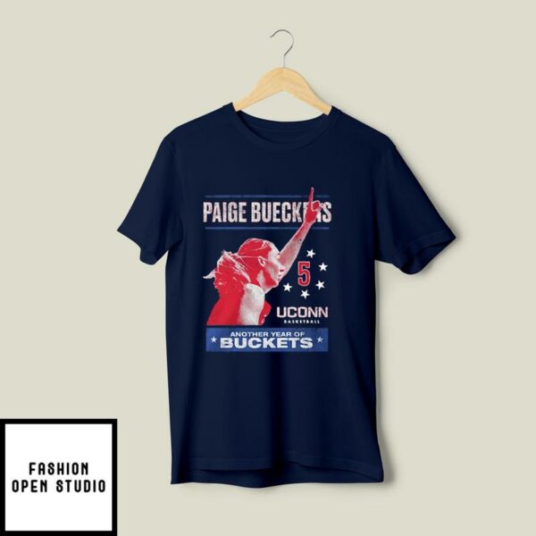 Paige Bueckers Uconn Basketball T-Shirt Another Year Of Buckets