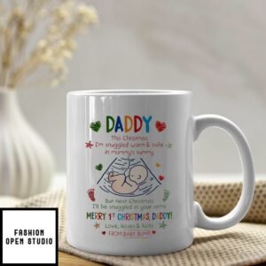 Personalized Daddy This Christmas I’m Snuggled Warm And Safe In My Mommy’s Tummy Mug