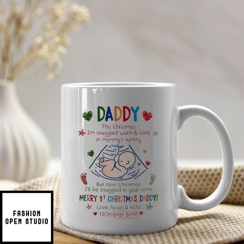 Personalized Daddy This Christmas I'm Snuggled Warm And Safe In My Mommy's Tummy Mug