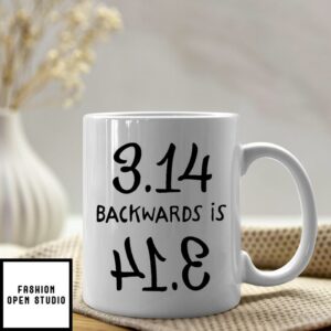 Pi Backward Is Pie Mug Funny Pi Day