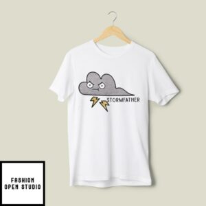 Storm Father T-Shirt Dad T-Shirt
