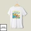 The Berenstain Bears Get Absolutely Fucked Up In The Woods T-Shirt