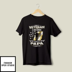 Veteran Dad T-Shirt Veteran Honor Being A Papa Is Priceless
