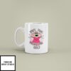 Who’s That Wonderful Girl Mona Nanalan Mug