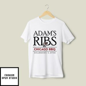 Adam’s Ribs Chicago BBQ Dearborn 5 2750 T-Shirt