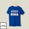 Chaeyoung Pussy Nigga Sweatshirt
