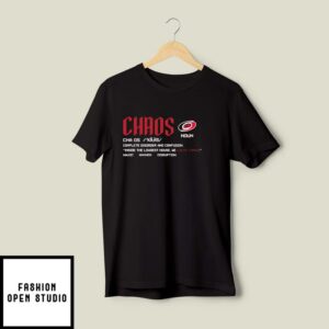 Chaos Carolina Hurricanes Definition T-Shirt