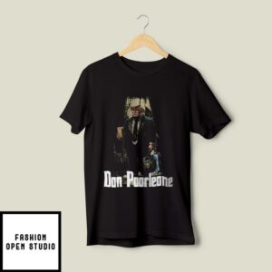 Don Poorleone Funny Trump Indictment T-Shirt Not A Billionaire