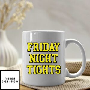 Friday Night Tights Mug