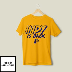 Indiana Game 3 Indy Is Back T-Shirt 2
