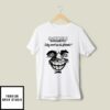 Joelkatz Schwartz Satoshi Nakamoto Why Can’t We Be Friends T-Shirt