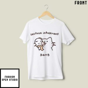 Lactose Intolerant Gang Just Suffering The Consequences Of My Own Actions T-Shirt