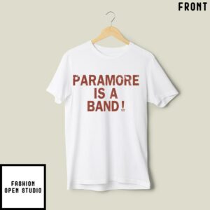 Paramore Is A Band T Shirt Record Store Day 2024 2