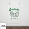 Reminder, Keep Going, Positive Affirmations Matte Vertical Poster