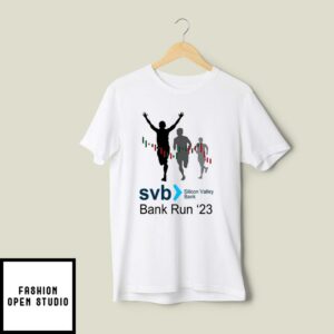 SVB Bank Run 23 T-Shirt Silicon Valley Bank