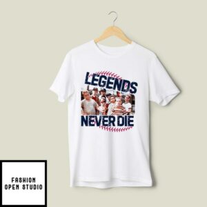 The Sandlot Legends Never Die T-Shirt