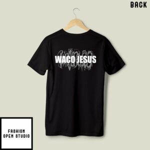 Waco Jesus T Shirt 3