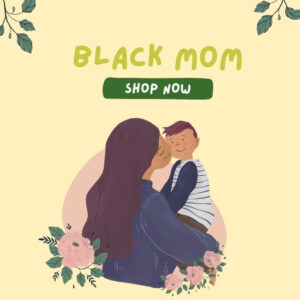 Black Mom