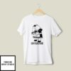 Charlie Maid I Don’t Know How Good This Is Going To Be I’ve Never Made A Casserole Before T-shirt