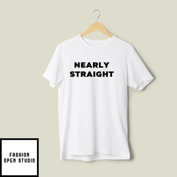 Chlothegod Nearly Straight T-Shirt