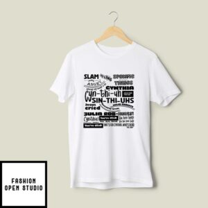 Cynthia Slam Poetry T-Shirt