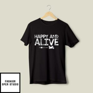 Happy And Alive By Lavi And Ollie Motorcycle Adventure T-Shirt