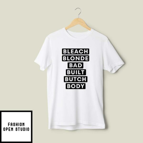 Jasmine Crockett Bleach Blonde Bad Built Butch Body T-Shirt