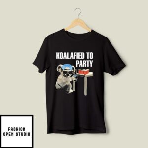 Koalafied To Party T-Shirt