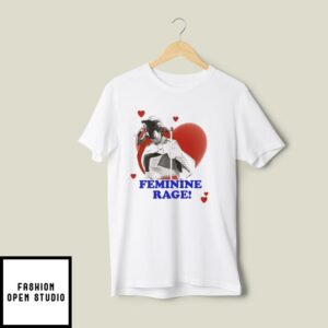 Taylor Swift Feminine Rage T-Shirt