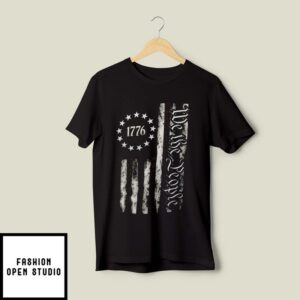 We The People T-Shirt Independence Day 4th July T-Shirt