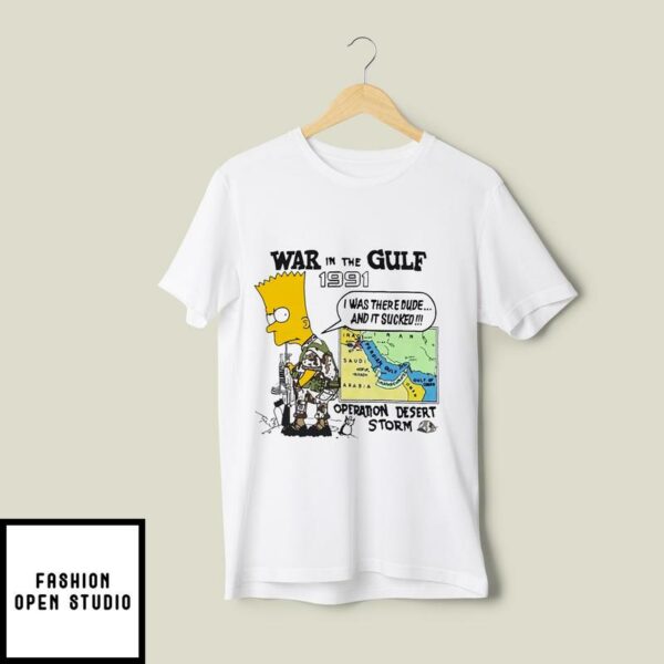 Bart Simpson War In The Gulf 1991 Operation Desert Storm T-Shirt