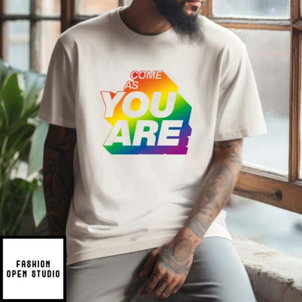 Dennis Hauger Come As You Are Pride Month T-Shirt