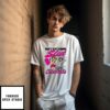 Don’t Slut Shame Slut Celebrate Funny T-Shirt