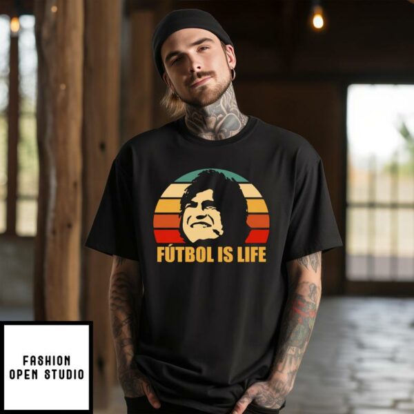 Futbol Is Life T-Shirt