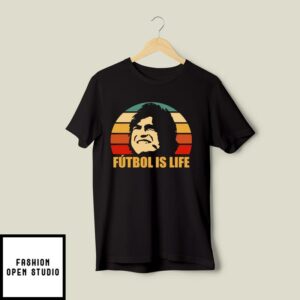 Futbol Is Life T-Shirt