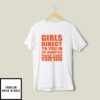 Girls Direct To You In 20 Minutes 702 696-9696 T-Shirt