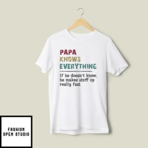 Grandpa T Shirt Dad Knows A Lot Grandpa Knows Everything 2