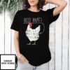 Guess What Chicken Butt! Basic Cotton T-Shirt